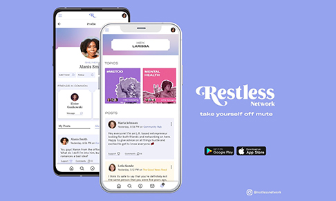 Restless Network launch a new social media support network for women